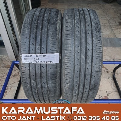 225 55 R 19 GOODYEAR EGP SUV 4*4 * 2016 * 3 ADET * CYL4282 */*